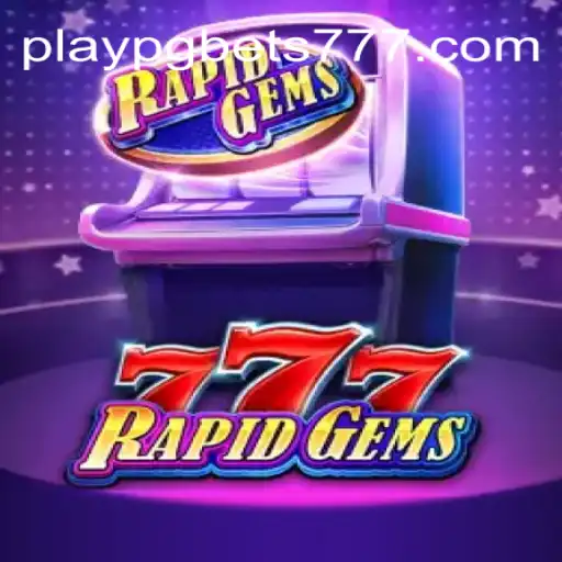 Descubra a Ação Vibrante de RapidGems777 com Playpgbets